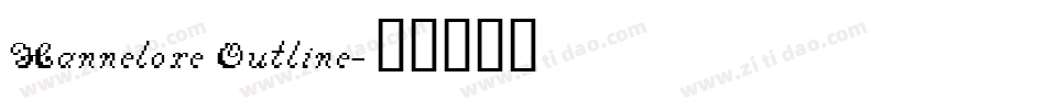 Hannelore Outline字体转换